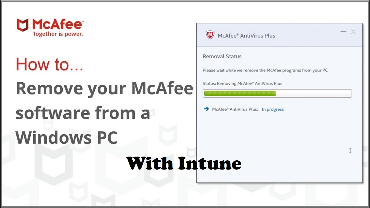 McAfee Cleanup with Intune
